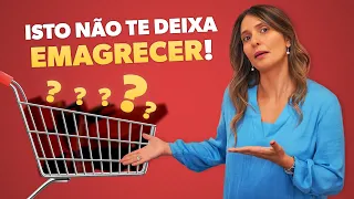 5 Alimentos que NÃO te deixam EMAGRECER