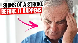 6 Warning Signs of Stroke One Month Before It Happens