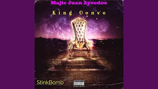 King Convo (feat. StinkBomb)