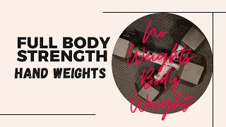 Strength No Weights, Just Body Weight - March 17, 2020