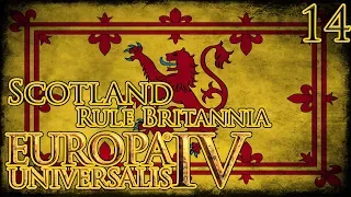 Let's Play Europa Universalis IV Rule Britannia Scotland Part 14