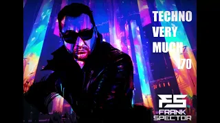 Frank Spector - Techno Very Much 170