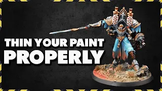 Thin your paint PROPERLY - the ULTIMATE guide to Easy paint flow!