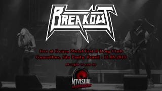 BREAKOUT - Live at Guaru Metal Fest [2015] [FULL SET]