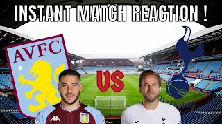 WE ARE ON THE BEACH ! / ASTON VILLA VS TOTTENHAM INSTANT MATCH REACTION 0:4 !!