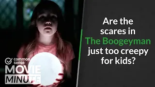 Are the scares in The Boogeyman just too creepy for kids? | Common Sense Movie Minute