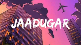 Paradox - Jaadugar (Lyrics Video) | Mtv Hustle | KaanPhod Music | Pluginvibes