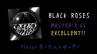 【GITADORA/DrumMania】BLACK ROSES EXCELLENT!!!