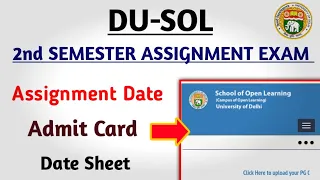 DU SOL | 2nd Semester Assignment Exam 2021 | Admit Card | Date Sheet | College Updates