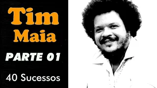 TimMaia  -  45 Sucessos