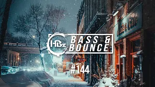 HBz - Bass & Bounce Mix #144