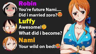 If Future Nami meets Straw Hat Crew....