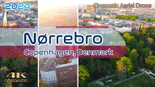 Nørrebro From Above - Copenhagen - Spring - 4K Aerial - May 2024