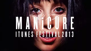 Lady Gaga - MANiCURE (iTunes Festival - Concept Version)