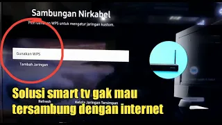 solusi smart tv tidak bisa tersambung dengan wifi