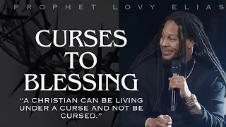 The Evidence of Living Under a Curse & The Spiritual Principle that Will Reverse it - Prophet Lovy