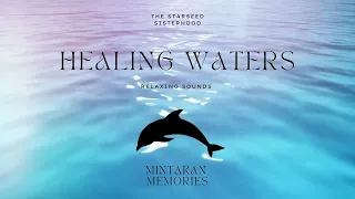 🐬Mintaka's Healing Waters ~ Starseed Memories ~ Tranquil Music