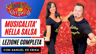 LEZIONE DI SALSA COMPLETA -  INTERPRETAZIONE, MUSICALITA' - Imparare a ballare