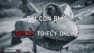 FALCON BMS 4.35 - WHERE to fly ONLINE