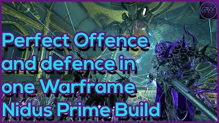 Best Tanking Warframe Nidus Prime Build 2022 | Warframe