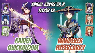 Raiden Quickbloom & Wanderer Hypercarry w/ Yunjin Abyss v3.3 Floor 12 (9 Stars) | Genshin Impact