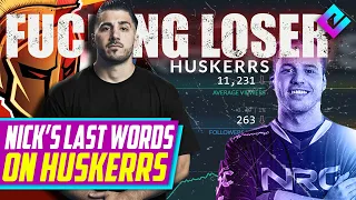 Nickmercs FINAL Response to Huskerrs "Fkin Loser"