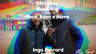 Stormzy - Vossi Bop (Remix) feat. Aden x Asme (Inga Svärord)
