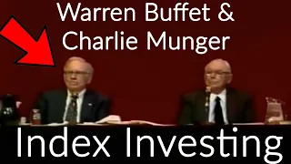 Warren Buffet And Charlie Munger On Index Investing