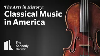 Classical Music in America