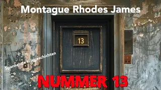 Montague Rhodes James: Nummer 13 / Hörbuch komplett und illustriert