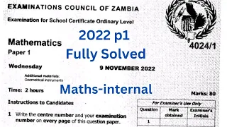 2022 Mathematics Paper 1 internal (Fully Solved)