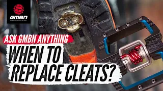 When Should I Replace My Clipless Cleats? | Ask GMBN Anything About Mountain Biking