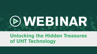 Unlocking the Hidden Treasures of UHT Technology