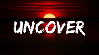 Uncover – Lofi Remix [1 Hour Lyrics]