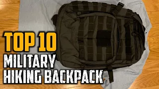 Top 10 Best Hiking Military Backpacks in 2023
