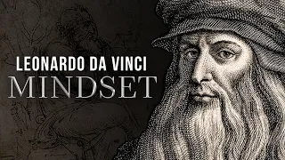 How Leonardo da Vinci's Mindset Changed the World