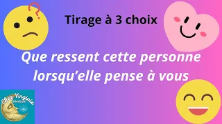 Que ressent cette personne lorsqu'elle pense à vous #guidance #medium #tirageachoix