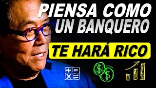 Los bancos te harán GANAR dinero, piensa como un banquero  - Robert Kiyosaki en Español