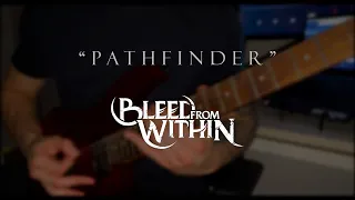 BLEED FROM WITHIN - "Pathfinder" (Guitar Cover)