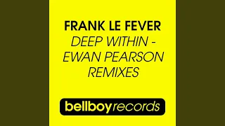 Deep Within (Ewan Pearson Mix)