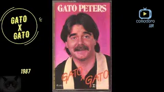 GATO PETERS.GATO X GATO-1987.(AUDIO, FULL ALBUM)