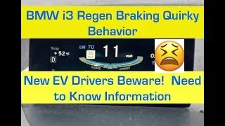 BMW i3 Regen Braking Issues Review