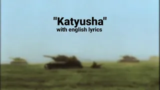 Katyusha – With English lyrics