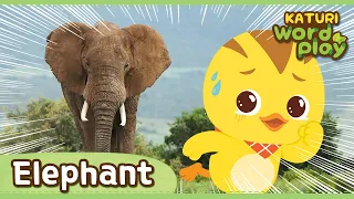 * Elephant * | Katuri Word Play | Learn Animals | Animals for kids to learn |
