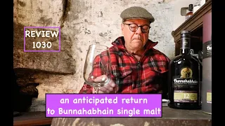 ralfy review 1030 - Bunnahabhain 12yo @60.1%vol: (2023 Edition)