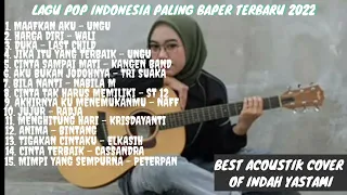 COVER LAGU POP INDONESIA PALING BAPER INDAH YASTAMU FULL ALBUM #indahyastami cover