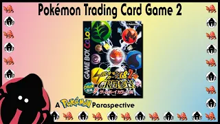 Pokémon Trading Card Game 2 - A Pokémon Paraspective