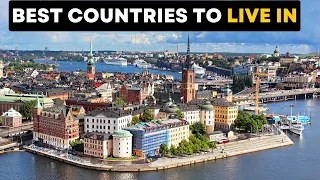 Top 10 Best Countries to Live In The World In 2023