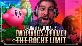 Opera Singer Reacts: Two Planets Approach the Roche Limit || Kirby and the Forgotten Land