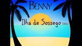BENNY - Ilha de Sossego [Official Audio]
